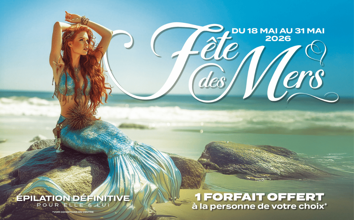 OFFRE FÊTE DES MERS – Offre d’épilation définitive